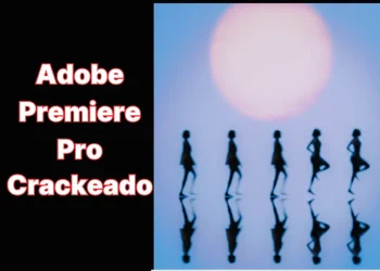 Download Adobe Premiere Pro 2025 Crackeado